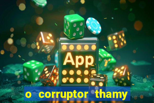 o corruptor thamy bastida pdf gratis